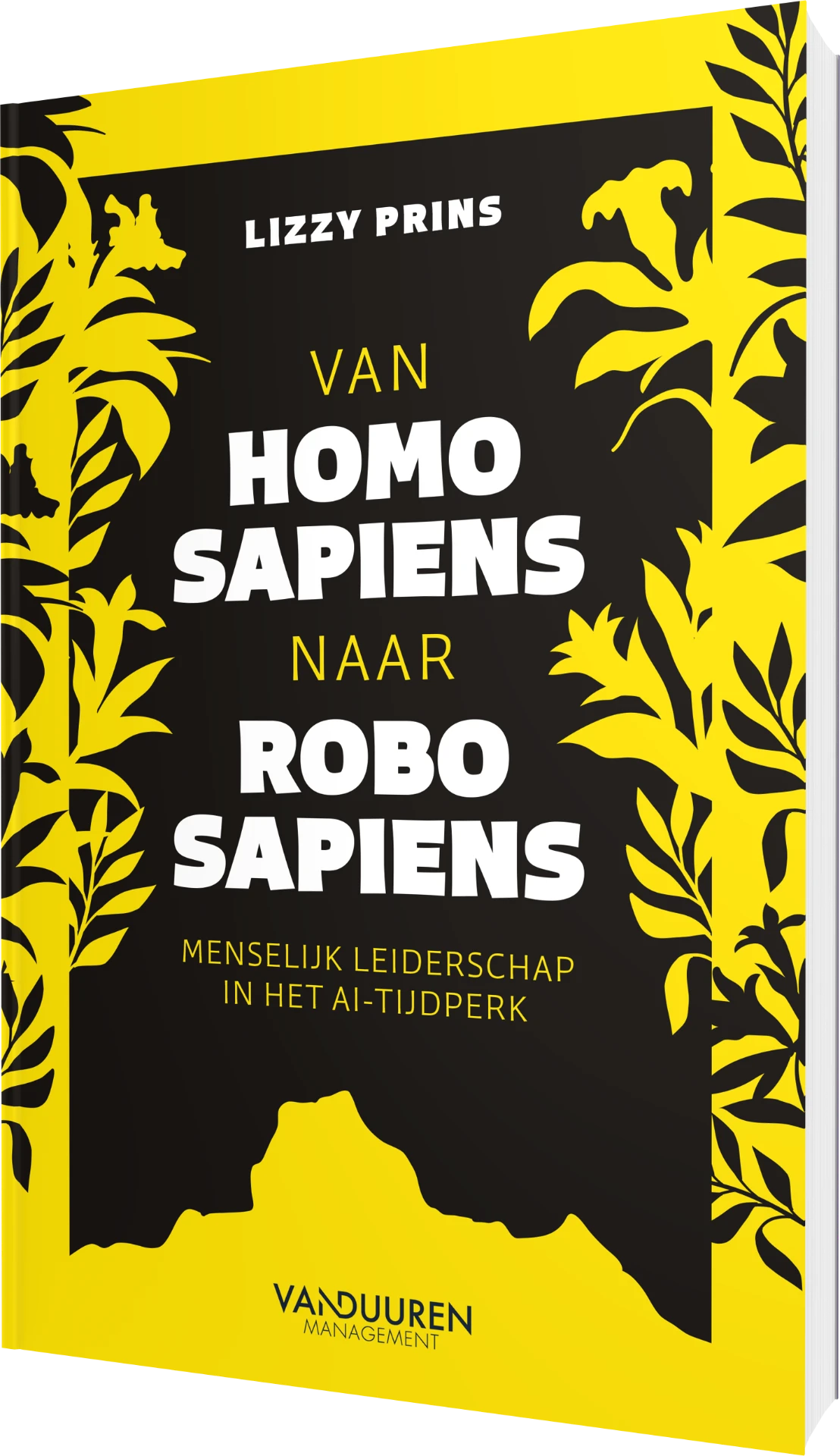 Boekcover: Van Homo sapiens naar Robo sapiens — menselijk leiderschap in het AI-tijdperk, door Lizzy Prins